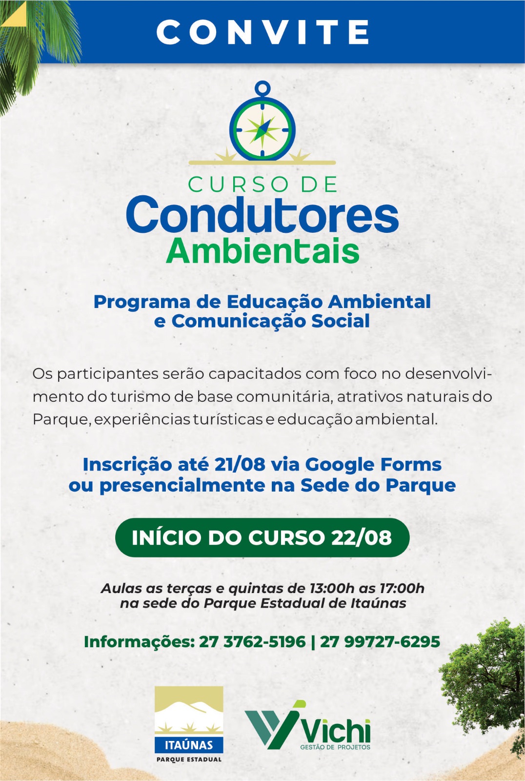Estão abertas as inscrições para o curso de ‘condutores Ambientais’ no Parque Estadual de Itaúnas 